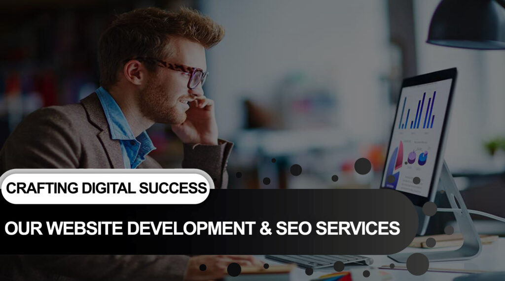 Our Website Development & SEO Services