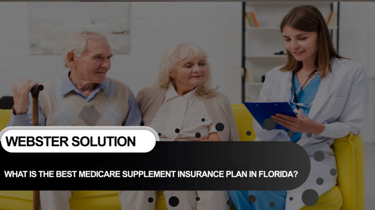 What Is the Best Medicare Supplement Insurance Plan in Florida?