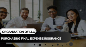 Purchasing Final Expense Insurance